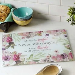 The Sparkling Spur Always Be Joyful, Never Stop Praying Cutting Board